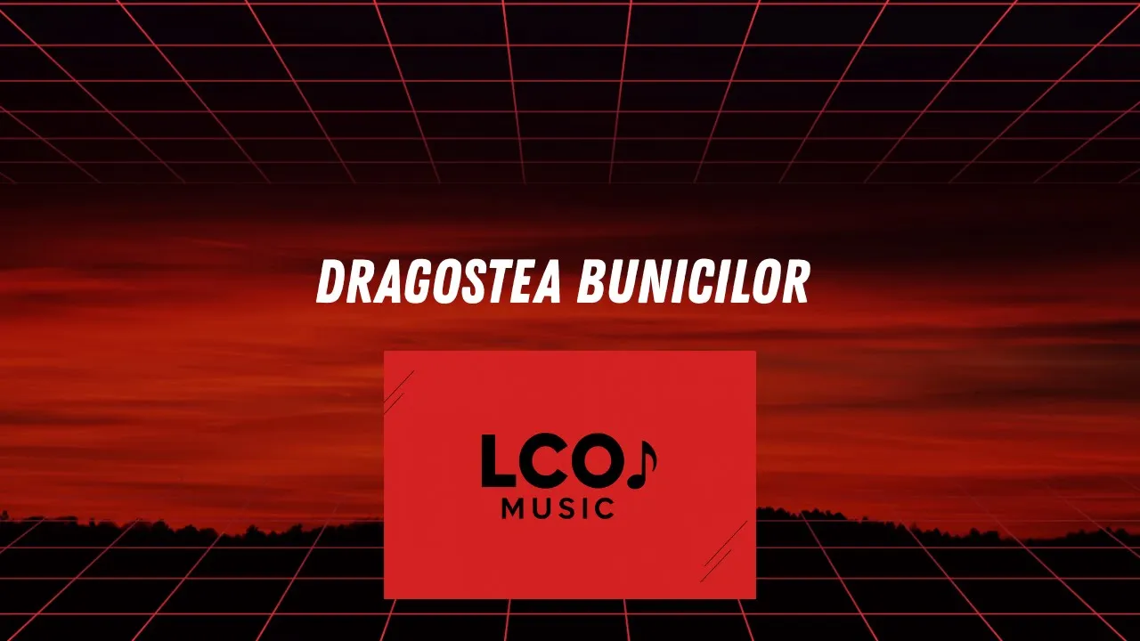 LCO Music - Dragostea bunicilor