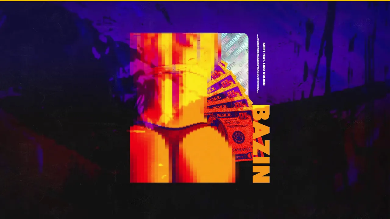 SHIFT feat. LINO GOLDEN - Bazin (Original Radio Edit)